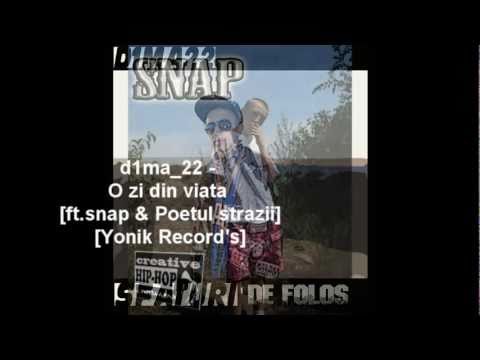 d1ma 22   o zi din viata ft snap & Poetul strazii 2011