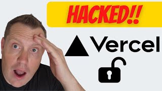Vercel has been breached - Credentials exposed in huge hack!