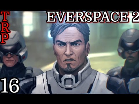 EVERSPACE 2: Walkthrough - Guide | PT16 | The Eye | Full Game