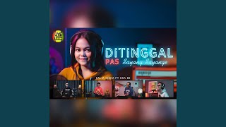 Download lagu Ditinggal Pas Sayang Sayange mp3