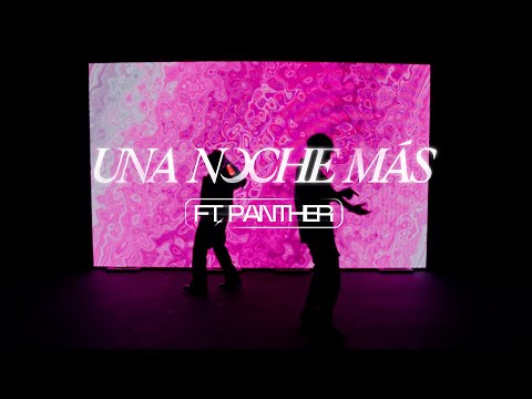 Lautaro López, Panther - Una Noche Más (Video Oficial)