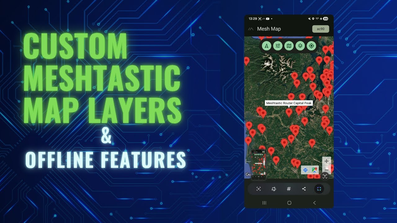 Custom Meshtastic Map Layers | Offline Maps?