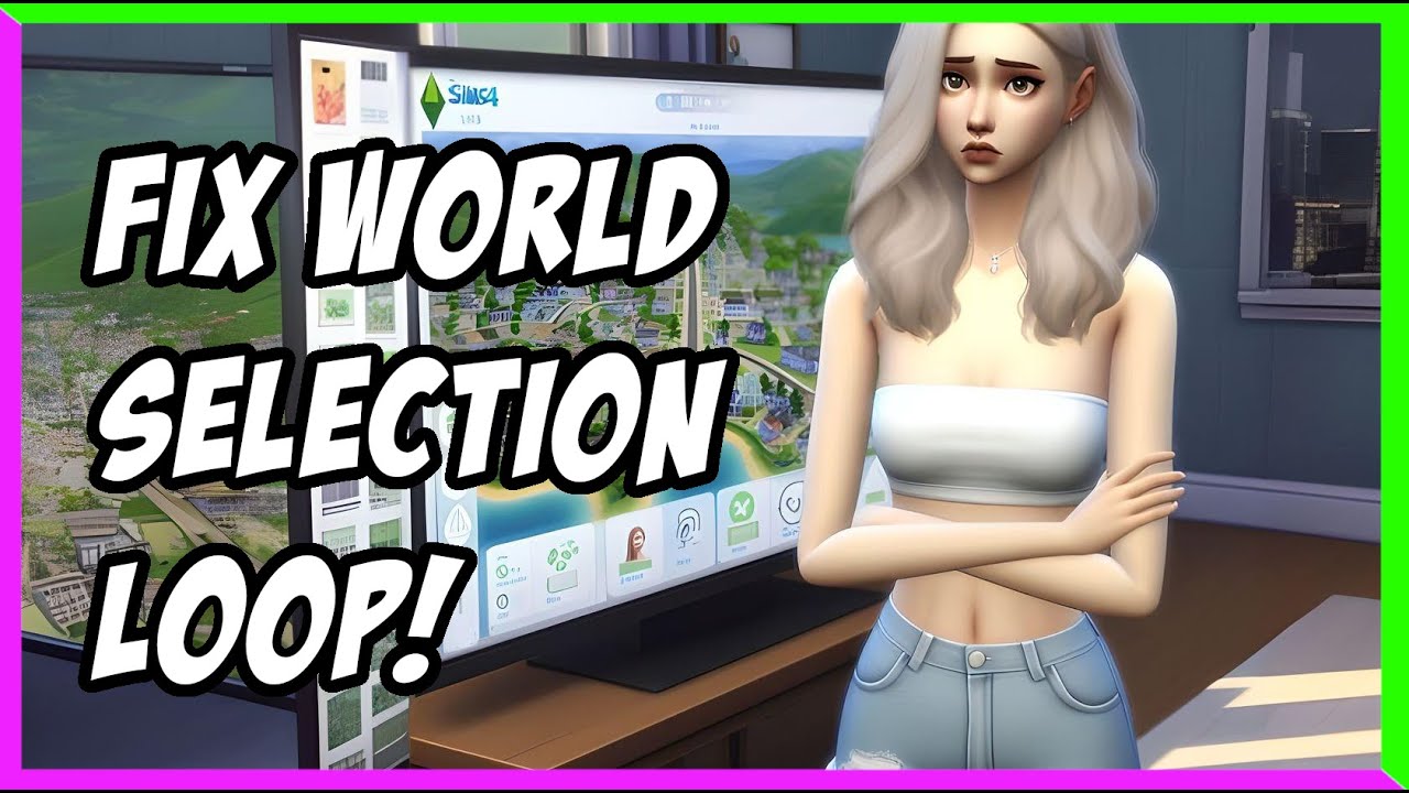 Easy Solution for Sims 4 City Select Screen Glitch