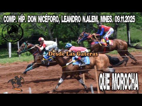 QUE MOROCHA - COMPLEJO HIPICO DON NICÉFORO, LEANDRO N ALEM MISIONES. 09.11.2025