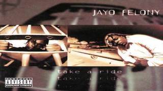 Jayo Felony - The Loc Is On His Own