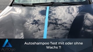 Autoshampoo mit Wachs oder ohne ? Sonax Autoshampoo vs. Surf City Garage Wach&Wax