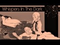 HD | Anti-Nightcore - Whispers In The Dark ...