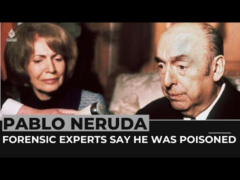 Pablo Neruda: Forensic experts say Chilean poet was poisoned