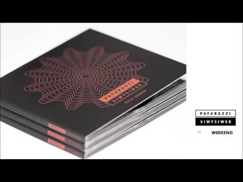 11 Pafarazzi/SiwySiwek - Weekend