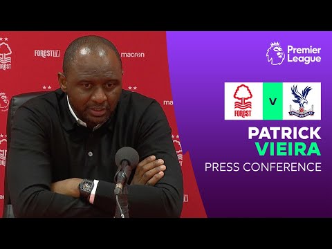 Patrick Vieira reacts to Nottingham Forest 1-0 Crystal Palace | Premier League