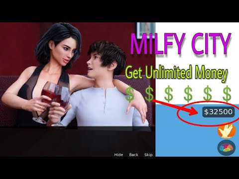 MILFY CITY How to get Unlimited Money