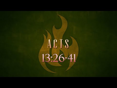 GSCOC Bible Study - Acts 13:26-41