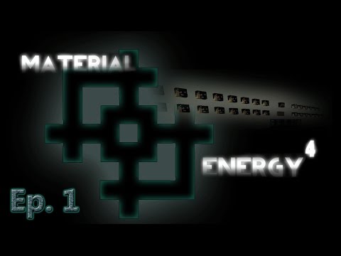 Material Energy^4 Ep1 | A chaotic mess of a start