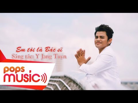 Em Tôi Là Bác Sĩ