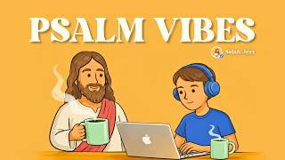 Jazz for Working and Study ☕ Psalms Vibes | Smooth Christian Jazz