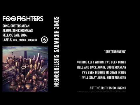 Foo Fighters - Subterranean - Lyrics