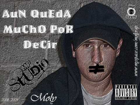 02. No Me Paras- Aun Queda Mucho Por Decir- Moly