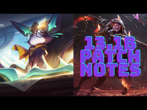13.1B PATCH NOTES (LEAGUE OF LEGENDS)