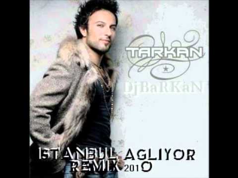 DjBaRKaN vs. Tarkan - Istanbul agliyor ( REMIX 2011)