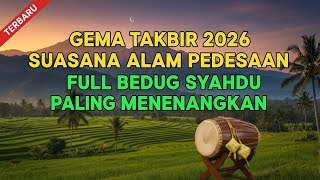 Download lagu Gema Takbir Idul Fitri 1447 H / 2026 Suasana Alam Pedesaan Bikin Rindu Full Bedug mp3 Download lagu Gema Takbir Idul Fitri 1447 H / 2026 Suasana Alam Pedesaan Bikin Rindu Full Bedug mp3