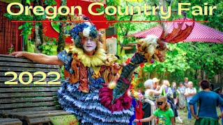 Oregon Country Fair 2022, Part 2