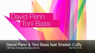 David Penn & Toni Bass featuring Sheilah Cuffy - I Will Take A Chance - Urbana