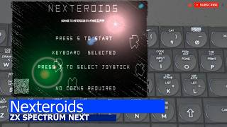 ZX Spectrum NEXT -=Nexteroids=-