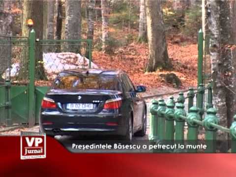 Președintele Băsescu a petrecut la munte