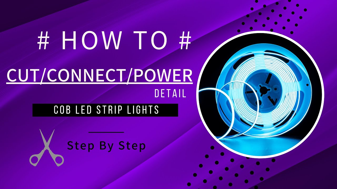 How To Cut/ Connect and Power FOB COB LED Strip Lighting-- yiford.com