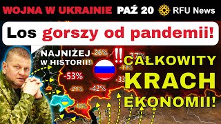 20 PAŹ: Rosyjska Ekonomia KRUSZEJE Z DNIA NA DZIEŃ! | RFU News