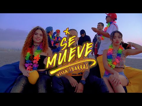 VILLA IBARRAS X  SE MUEVE // ( Prod. By Sean - E / NS Músic ).