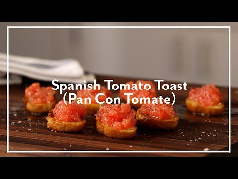 Spanish Tomato Toast (Pan Con Tomate) | Sur La Table Recipes