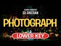 Photograph (Karaoke Lower Key) - Ed Sheeran