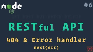 Express Error Handlers &amp; 404 | RESTful API using NodeJS and MongoDB