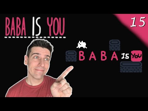 Learning Our ABCs - Baba Is You [Part 15]