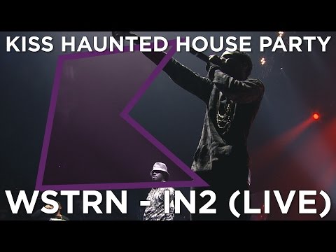 WSTRN - IN2 (LIVE) | The KISS Haunted House Party