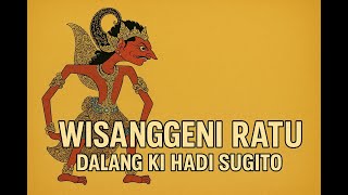 Download lagu KLASIK - WISANGGENI RATU - KI HADI SUGITO mp3