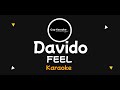 Davido  -Feel (karaoke Version)