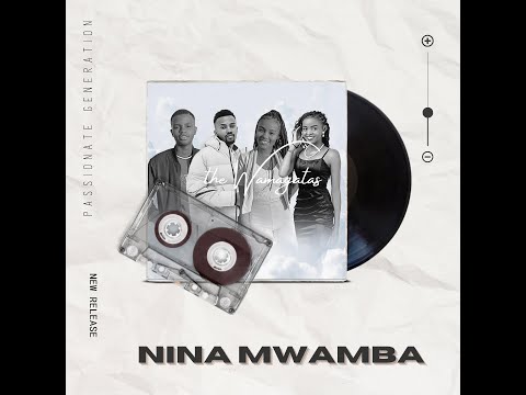 THE WAMAGATAS- NINA MWAMBA ( OFFICIAL AUDIO)