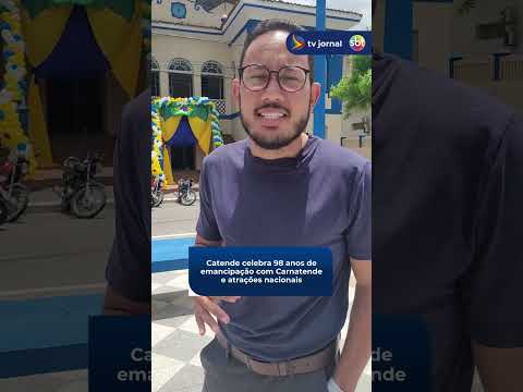 Catende celebra 98 anos de emancipação com Carnatende e atrações nacionais