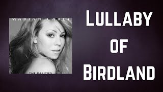 Mariah Carey - Lullaby of Birdland (Lyrics)