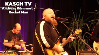 KASCH TV - Andreas Kümmert - Rocket Man