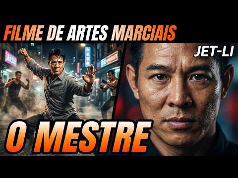 JET LI: O Mestre (1992) - Filme Completo Dublado - Filme de Kung Fu / Artes Marciais / Ação [1080p]