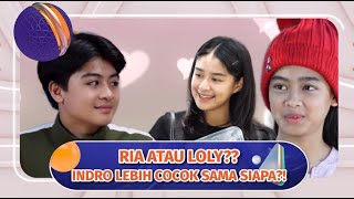 Download lagu Ria atau Loly? Siapa yang Cocok Sama Indro ya? #KOMPILATOP mp3
