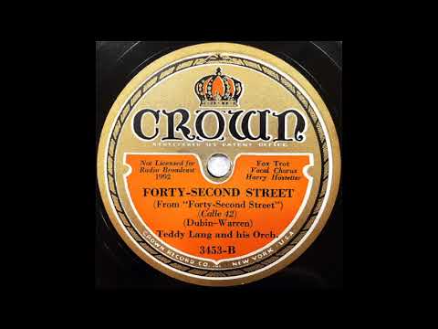 Teddy Lang & his orchestra - Forty-Second Street (1933)