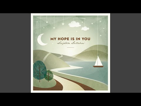 My Hope Is In You