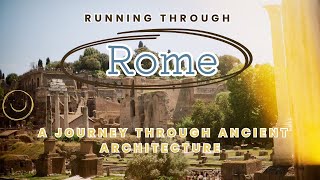 ローマでジョギング🏃‍♀️🏃歴史的名所を巡る旅 ＊ Running Through Rome: A Journey Through Ancient Architecture