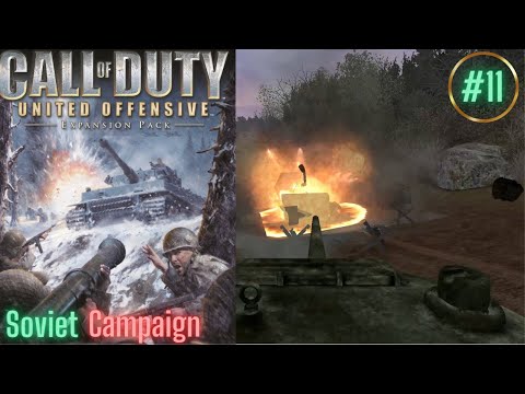 Call of Duty United Offensive | Walkthrough | Part 11 | Soviet Campaign | Kursk