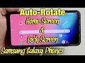 Galaxy Phones How To Rotate Home Screen Lock Screen To Landscape Portrait