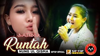 Download lagu RUNTAH - NUNG UL QISMA | YUNA MUSIC TIWULANDU BANJARHARJO mp3